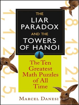 cover image of The Liar Paradox and the Towers of Hanoi